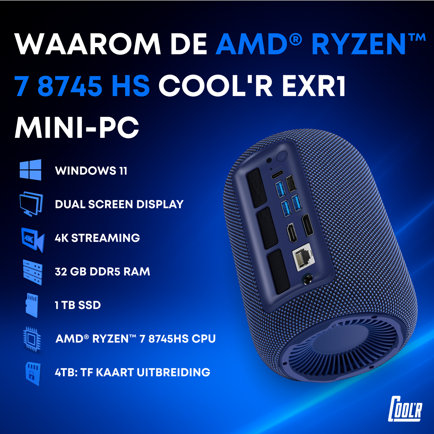 COOL'R Mini PC - Windows 11 - EXR1 Gaming PC - AMD Ryzen™ 7 8745HS - Octa-Core Processor - 32GB RAM - 1 TeraByte Opslag - SSD - Gaming - 4K - 120Hz - Dual Display
