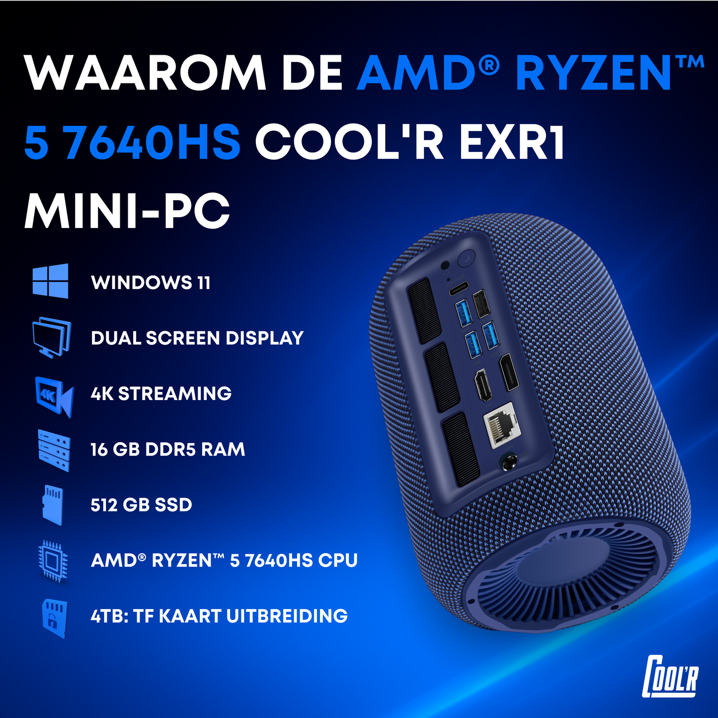 COOL'R EXR1 Mini PC - Windows 11 - Gaming PC - 16 GB DDR5 RAM - 512 GB SSD - AMD Ryzen™ 5 7640HS - Hexa-Core Processor - Meerdere Schermen - 4K - 240Hz